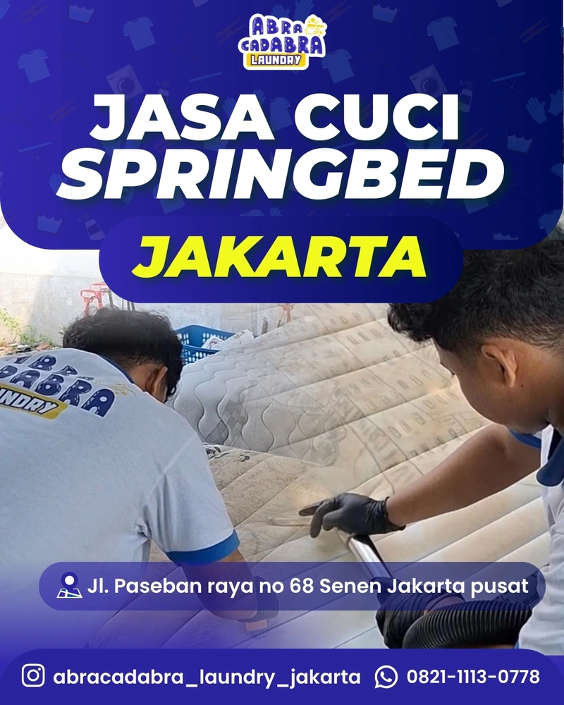 cuci springbed jakarta pusat pasti bersih pasti harum